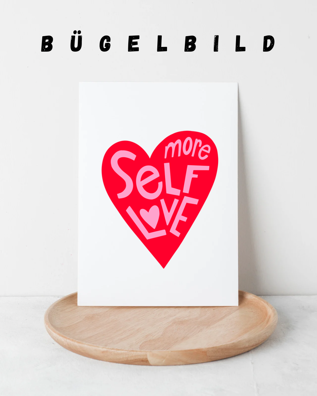Bügelbild Selflove - Vorbestellung