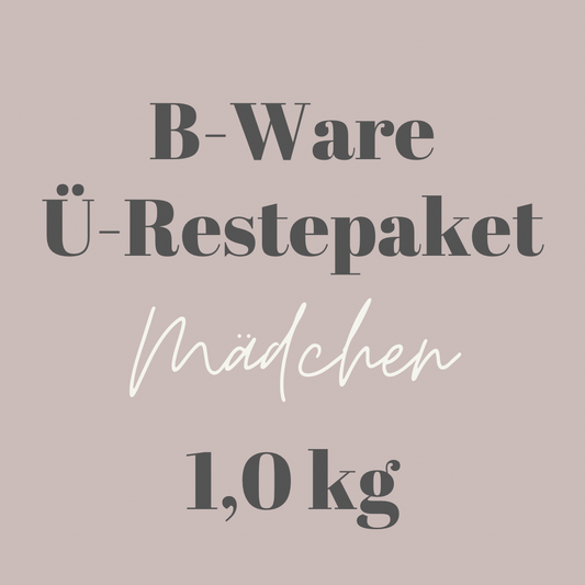 B-Ware Ü-Restepaket 1,0kg „Mädchen“