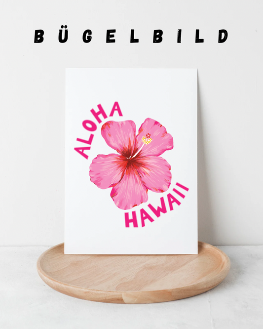 Bügelbild Aloha - Vorbestellung
