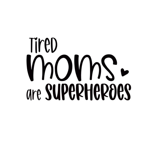 PNG „Tired Moms…“